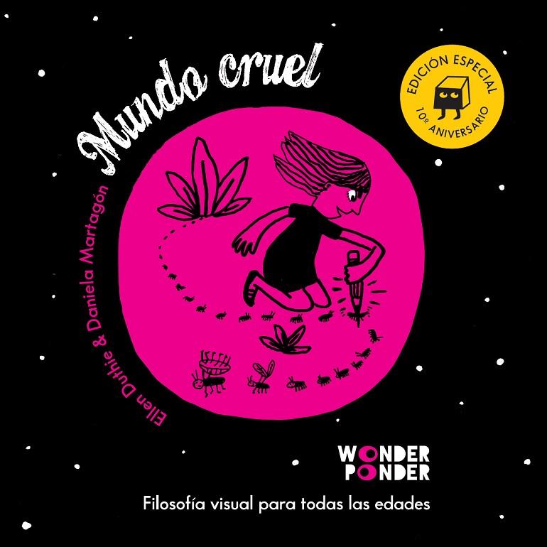 Mundo cruel. Edición especial 10º aniversario | 9788494870996 | Duthie, Ellen