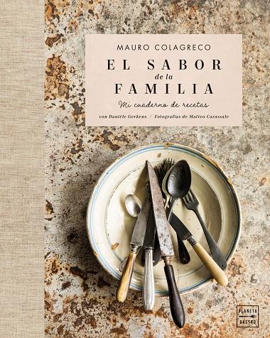 El sabor de la familia | 9788408261216 | Colagreco, Mauro