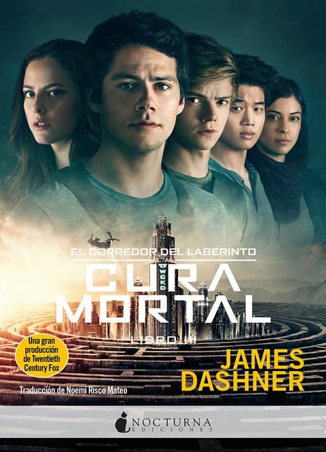 La cura mortal | 9788493975036 | Dashner, James