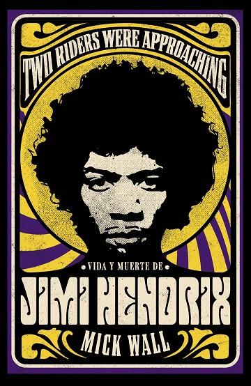 Vida y muerte de Jimi Hendrix | 9788411481045 | Wall, Mick