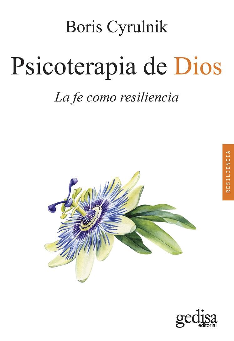 Psicoterapia de Dios | 9788419406804 | Cyrulnik, Boris