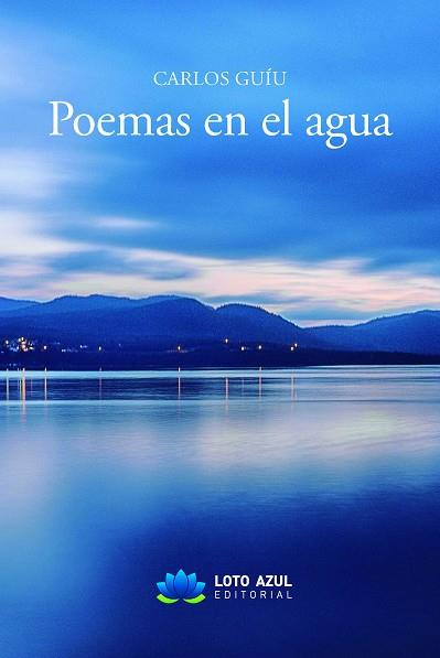 Poemas en el agua | 9788419871763 | Guíu Solano, Carlos