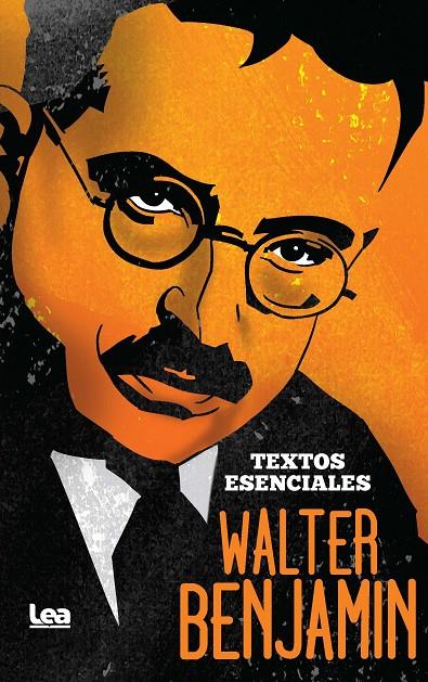 Walter Benjamin. Textos esenciales | 9788411315173 | BENJAMIN, WALTER