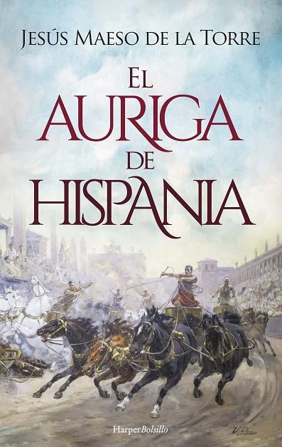 El auriga de Hispania | 9788418623394 | Maeso De La Torre, Jesús