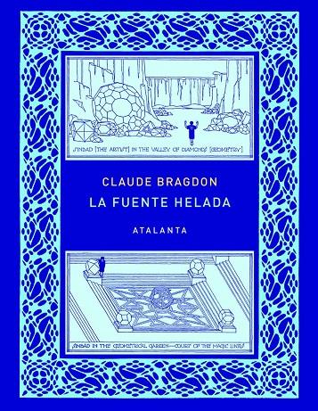 LA FUENTE HELADA | 9788412601480 | BRAGDON, CLAUDE