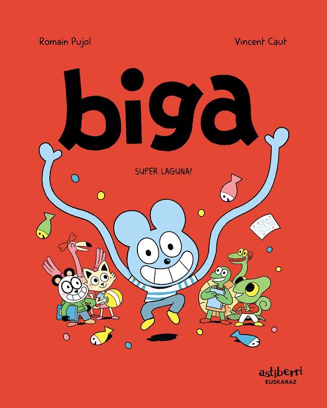 Biga 2. Super laguna! (= Avni 2) | 9788418215421 | Pujol, Romain / Caut, Vincent