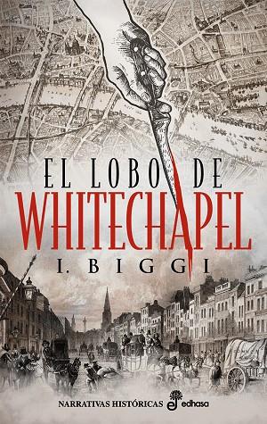 El lobo de Whitechapel | 9788435063982 | Biggi, Iñaki