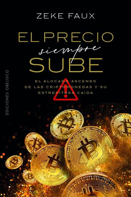 El precio siempre sube | 9788411722032 | Faux, Zeke