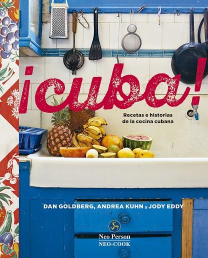 ¡Cuba! | 9788415887195 | Goldberg, Dan / Kuhn, Andrea / Eddy, Jody