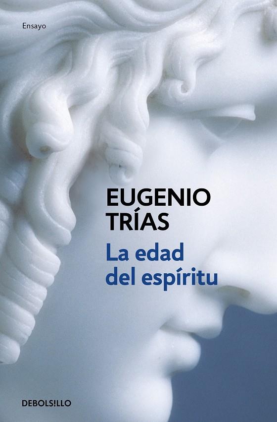 La edad del espíritu | 9788483460283 | Trías, Eugenio