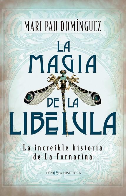 La magia de la libélula | 9788413847931 | Domínguez, Mari Pau