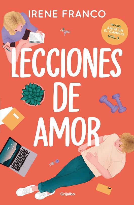 Lecciones de amor (Amor en el campus 3) | 9788425366802 | Franco, Irene