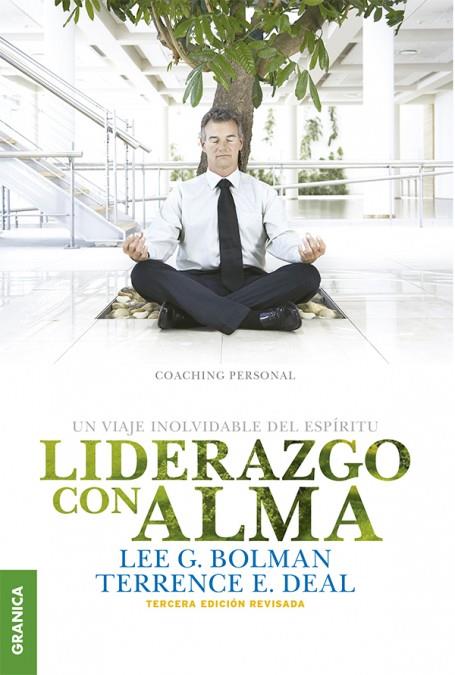 Liderazgo Con Alma | 9789506417765 | Deal, Terrence E. / Bolman, Lee G.