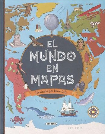 El mundo en mapas | 9788467796995 | Aceti, Laura / Bergamino, Giorgio