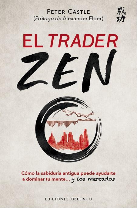 El trader Zen | 9788491119630 | Castle, Peter