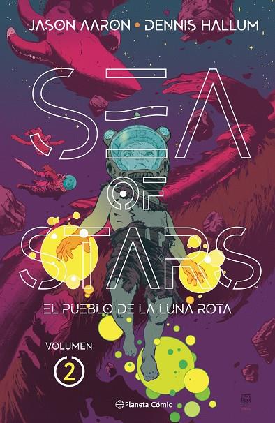 Sea of Stars nº 02/02 | 9788411404686 | Aaron, Jason / Hallum, Dennis / Green, Stephen