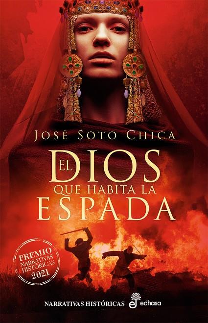 El dios que habita la espada | 9788435063777 | Soto Chica, José