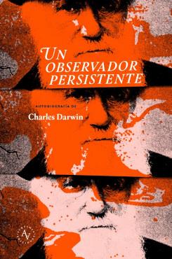 UN OBSERVADOR PERSISTENTE | 9789566188438 | CHARLES DARWIN