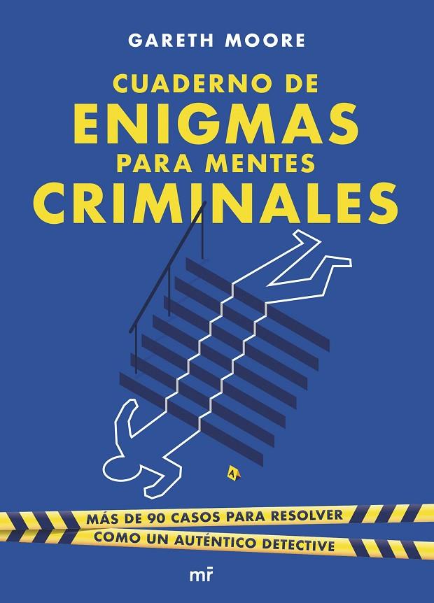 Cuaderno de enigmas para mentes criminales | 9788427050266 | Moore, Gareth