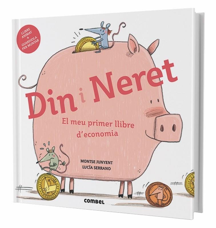 Din i Neret. El meu primer llibre d'economia | 9788491011712 | Junyent Ferrer, Montse