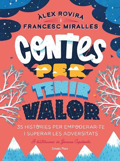 Contes per tenir valor | 9788413891026 | Rovira, Álex / Miralles, Francesc