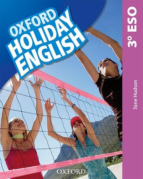 Holiday English 3º ESO. Student's Pack 3rd Edition. Revised Edition | 9780194014724 | Hudson, Jane