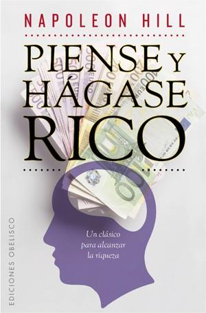 Piense y hágase rico | 9788497778213 | HILL, NAPOLEON