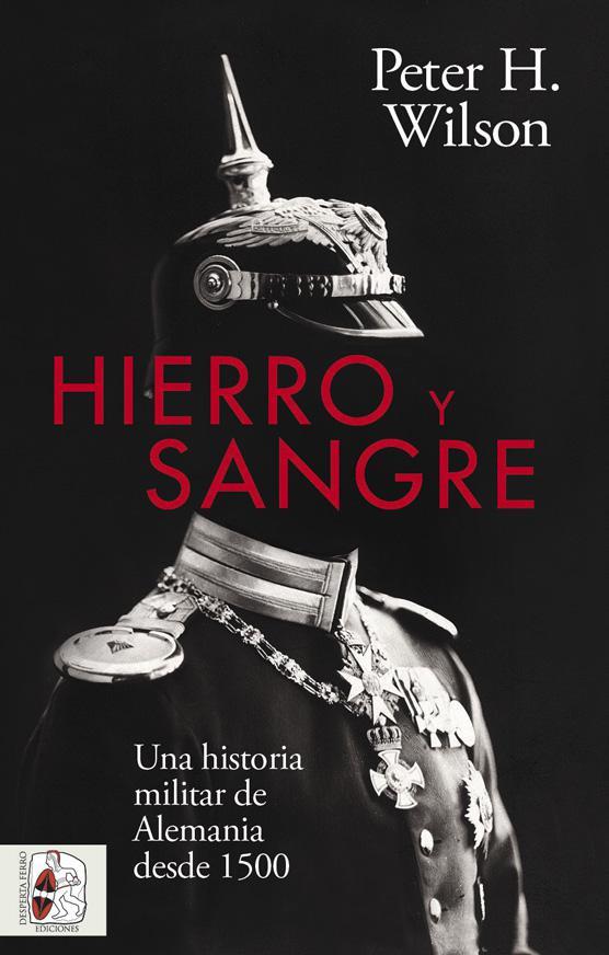 Hierro y Sangre | 9788412498530 | Wilson, Peter H.