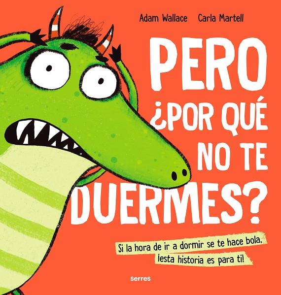 Pero ¿por qué no te duermes? | 9788427233638 | Wallace, Adam