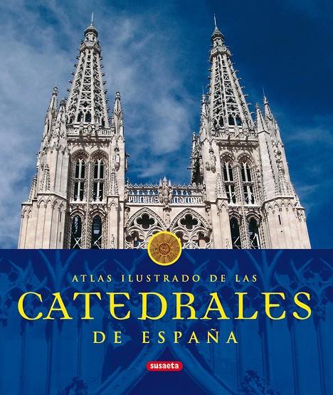 Catedrales de España | 9788430566242 | Susaeta, Equipo