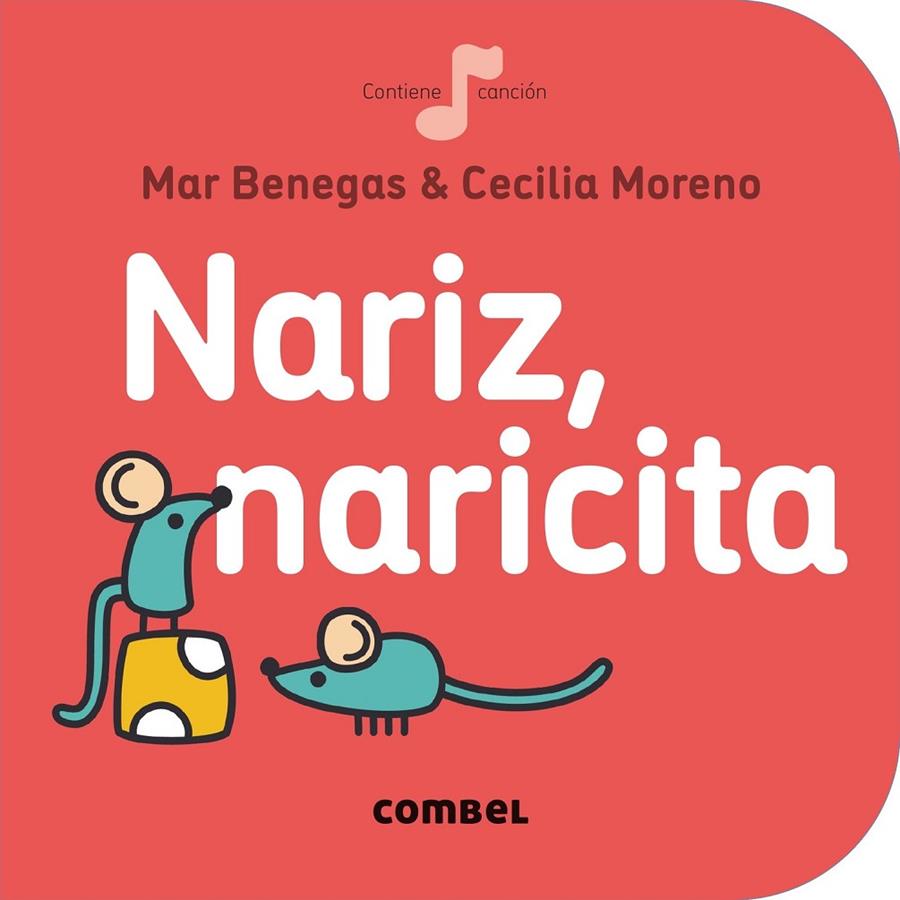 Nariz, naricita | 9788491011019 | Benegas Ortiz, María del Mar