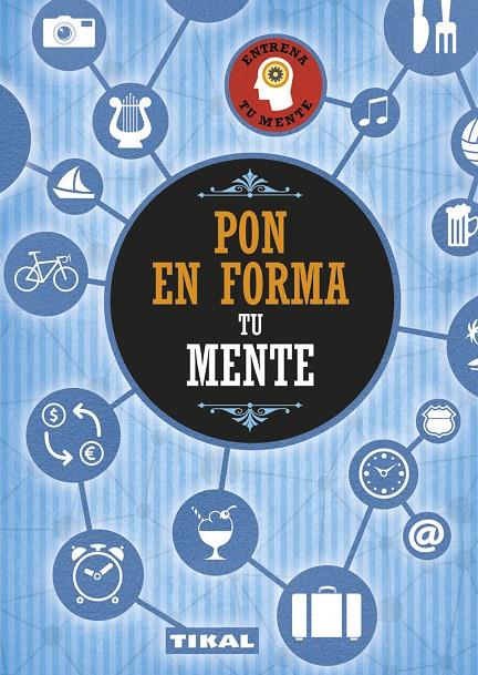 Pon en forma tu mente | 9788499284224 | VV. AA.