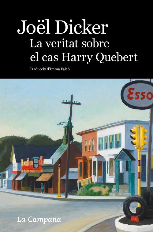 La veritat sobre el cas Harry Quebert | 9788496735859 | Dicker, Joël