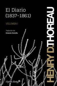 El Diario (1837-1861) Vol. I | 9788494098536 | Thoreau, Henry D.