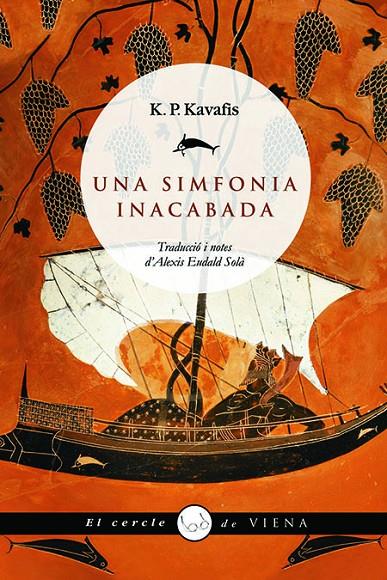 Una simfonia inacabada | 9788483304921 | Kavafis, Konstandinos