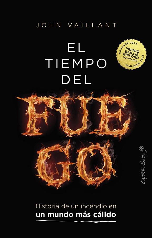 El tiempo del fuego | 9788412878752 | Vaillant, John