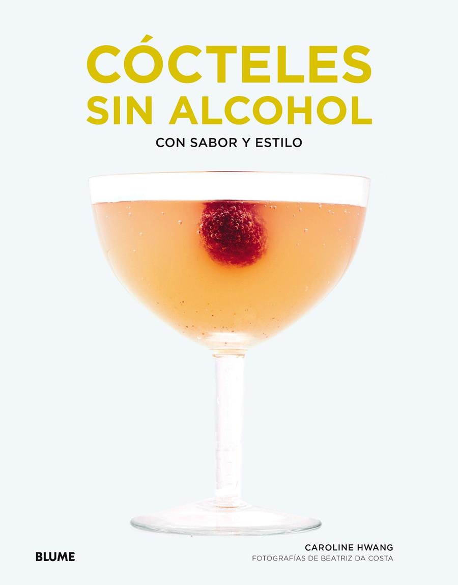 Cócteles sin alcohol | 9788417254698 | Hwang, Caroline K.