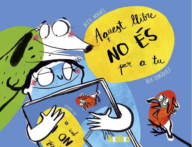 AQUEST LLIBRE NO ÉS PER A TU | 9788417383367 | Nogués, Alex