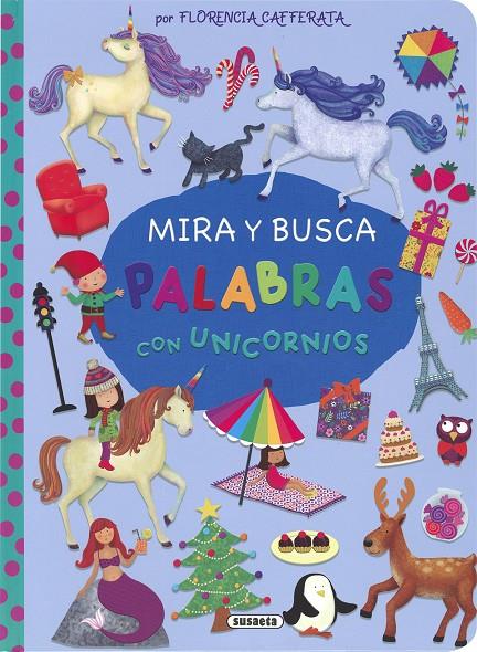 Mira y busca palabras con unicornios | 9788467790566 | Cafferata, Florencia