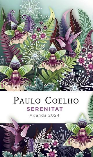 Serenitat. Agenda Paulo Coelho 2024 | 9788419107602 | Coelho, Paulo