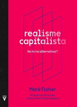 Realisme capitalista | 9788417870195 | Fisher, Mark / Fernández, Fruela