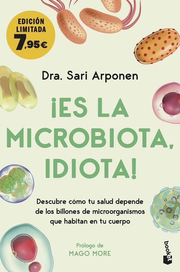 ¡Es la microbiota, idiota! | 9788413442969 | Arponen, Sari