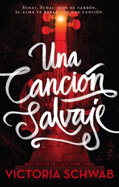 Una canción salvaje | 9788496886896 | SCHWAB, V. E.