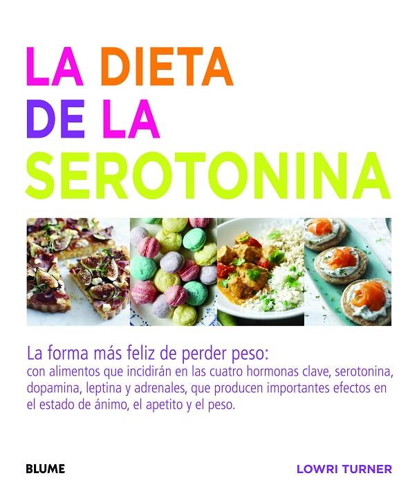 La dieta de la serotonina | 9788415317715 | Turner, Lowri