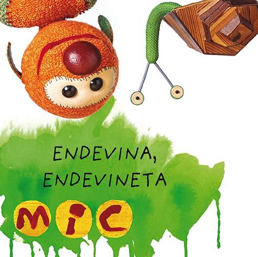 MIC. Endevina, endevineta 4 | 9788424672591 | Gimó, Laia / Messeguer, Maica / Trias, Manel