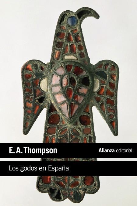 Los godos en España | 9788420683331 | Thompson, E. A.