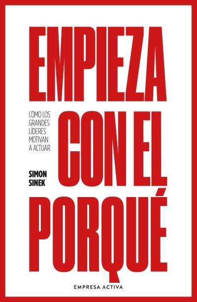 Empieza con el porqué | 9788416997893 | Sinek, Simon