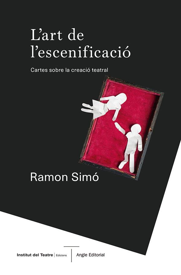 L'art de l'escenificació | 9788410112346 | Simó Vinyes, Ramon