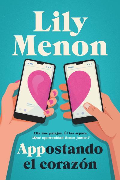 Appostando el corazón | 9788419131027 | Menon, Lily