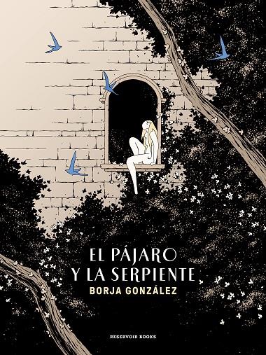 El pájaro y la serpiente (Las Tres Noches 3) | 9788419437150 | González, Borja